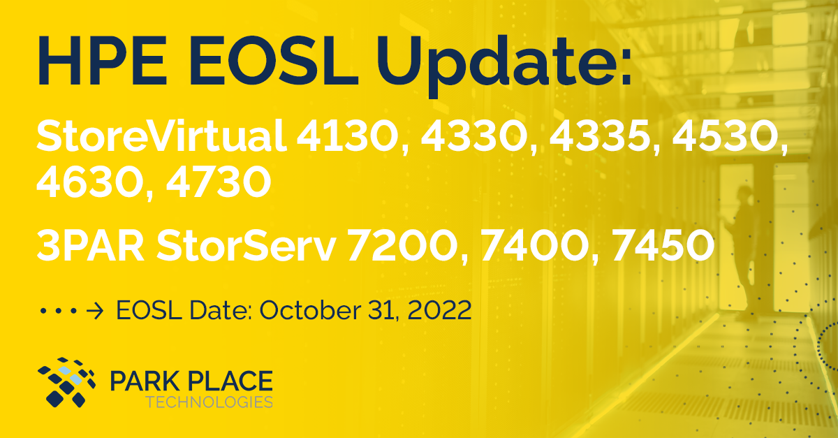 HPE End Of Life List EOSL EOL Dates Park Place